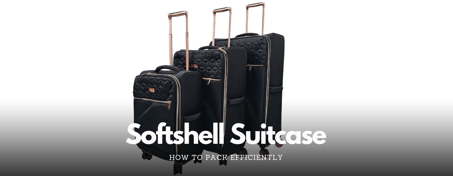 How to Pack Efficiently in a Softshell Suitcase Expert Tips for Trave Upperclass Fashions