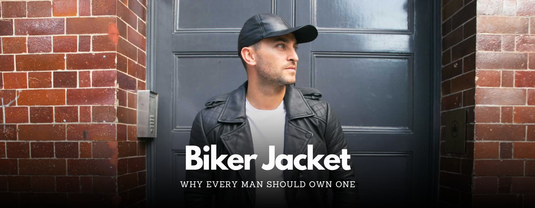 Why Every Man Should Own a Biker Jacket