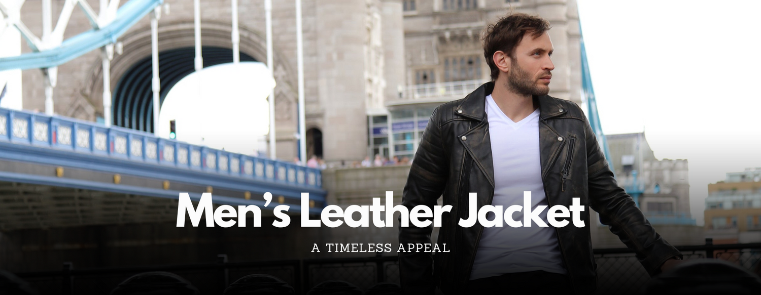 The Timeless Appeal of Men’s Leather Jackets: A Style Guide