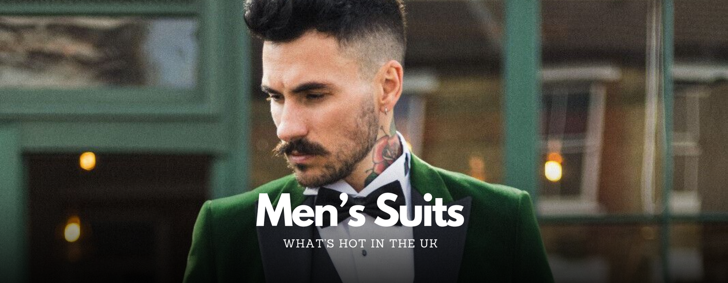 Tailoring Trends: What's Hot in Men's Suits in the UK