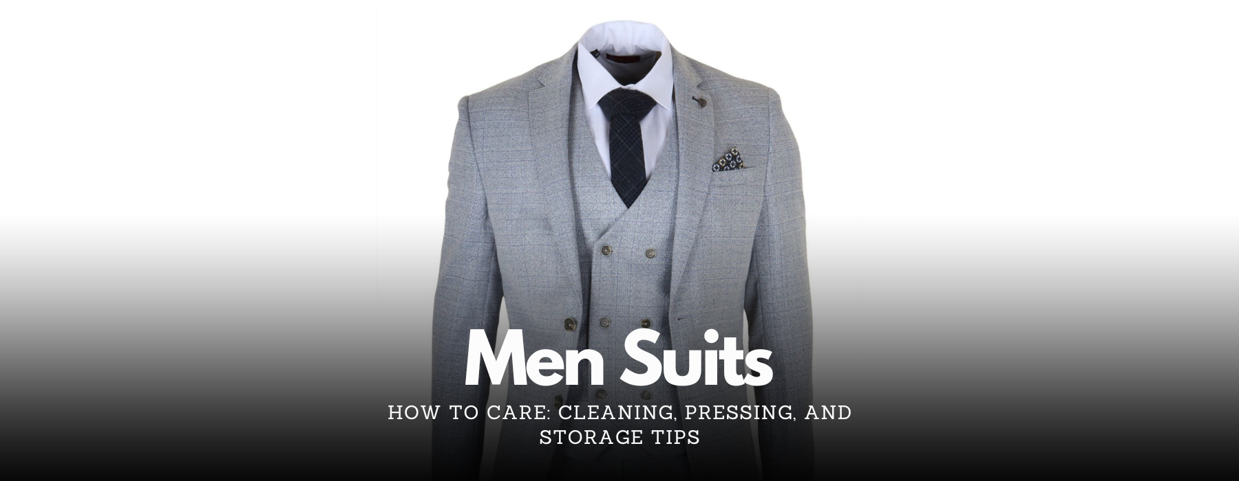 How to Care for Your Suit: Cleaning, Pressing, and Storage Tips