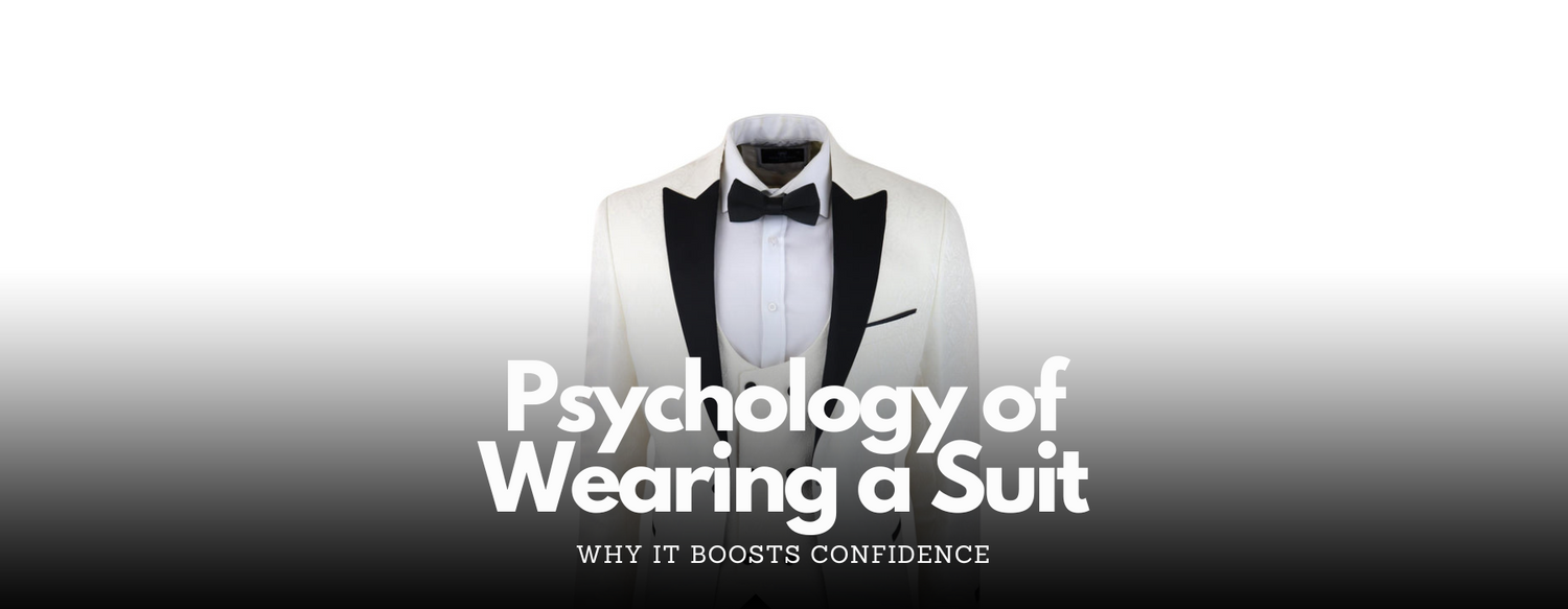 The Psychology of Wearing a Suit: Why It Boosts Confidence