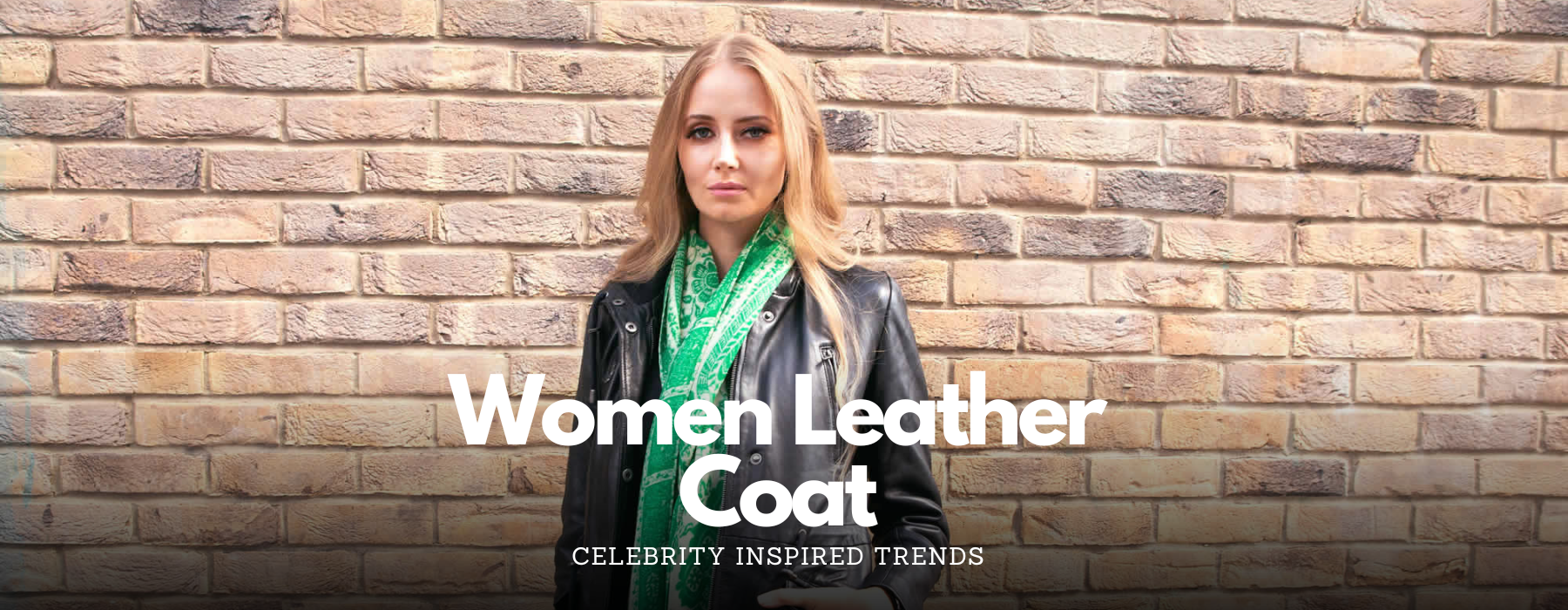 From Runway to Street: Celebrity-Inspired Women's Leather Coats