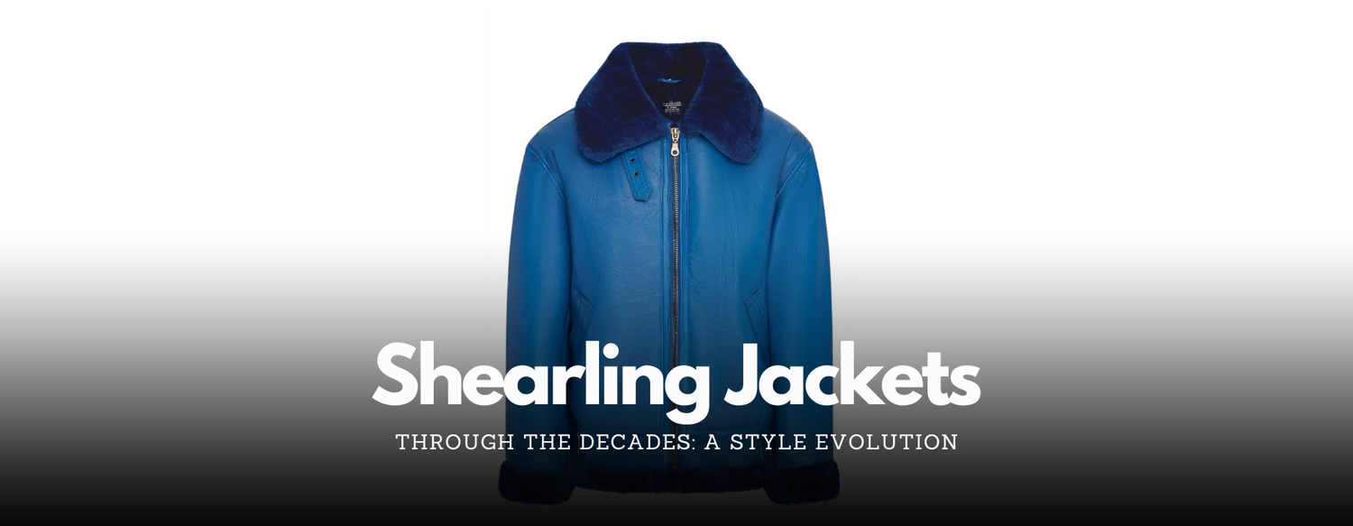 Shearling Jackets Through the Decades: A Style Evolution