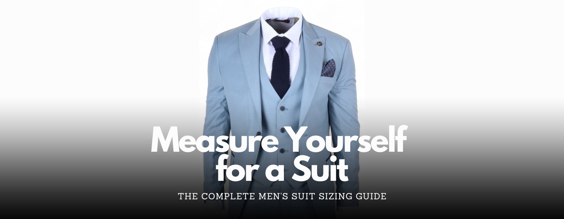 How to Measure Yourself for a Suit: The Complete Men's Suit Sizing Guide